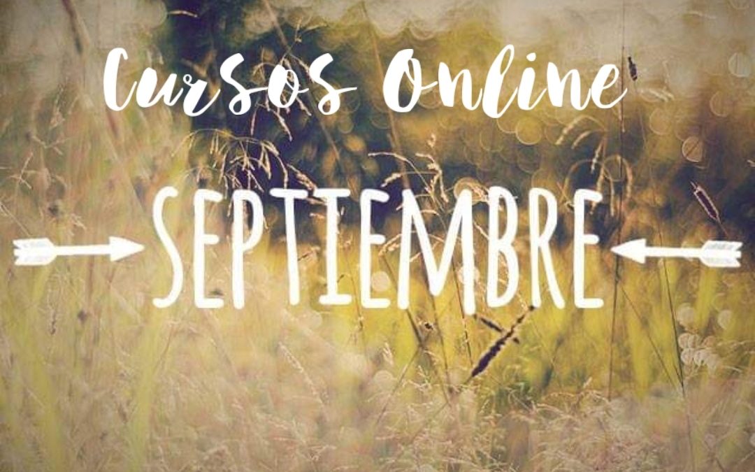 Cursos Online mes de SEPTIEMBRE