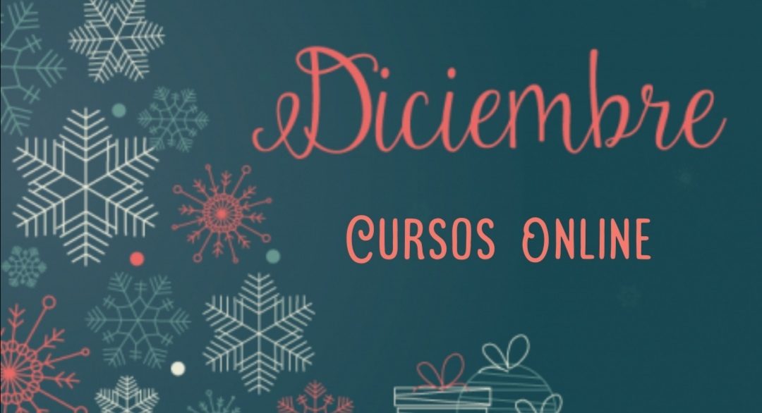 Cursos Online Mes de DICIEMBRE