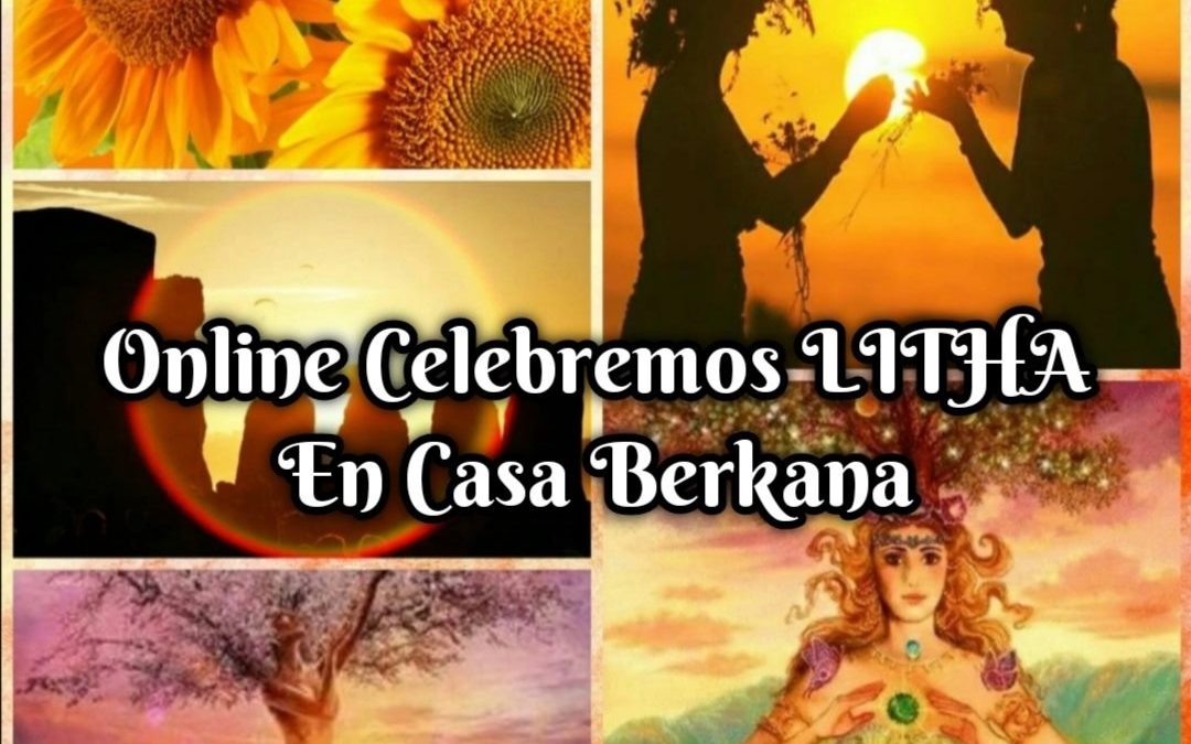 Online Celebremos Litha en Casa Berkana