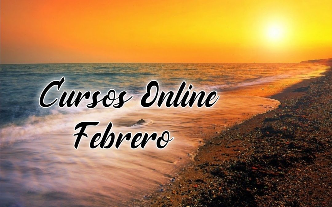 Cursos Online Mes de FEBRERO