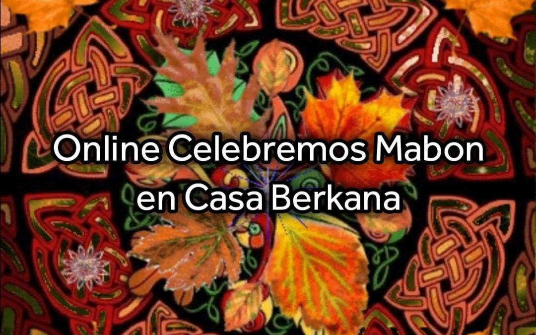 Online Celebremos Mabon en Casa Berkana