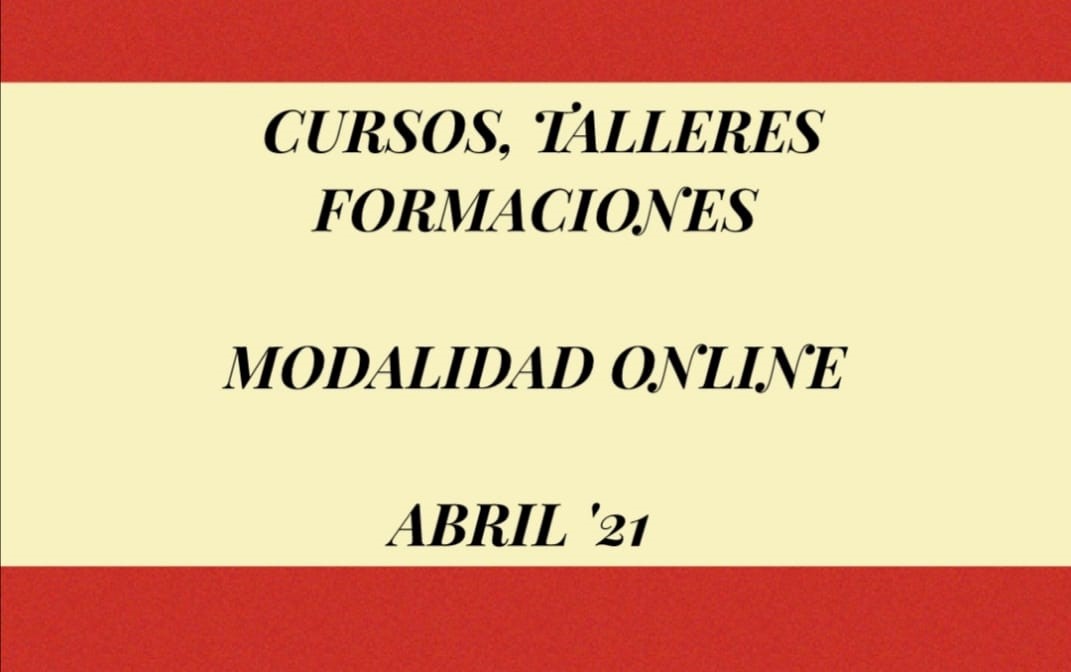 Cursos Modalidad Online Abril 2021