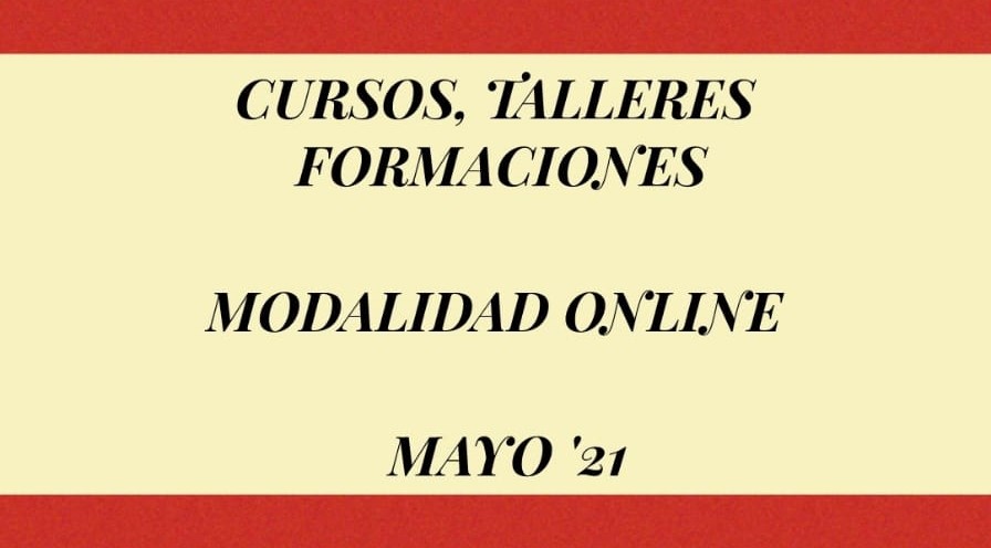 Cursos Modalidad Online Mayo 2021