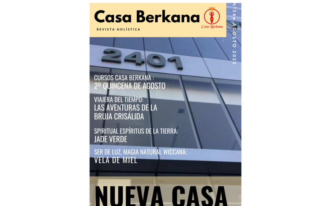 Revista Casa Berkana Edición Nº 14 Segunda Quincena de Agosto