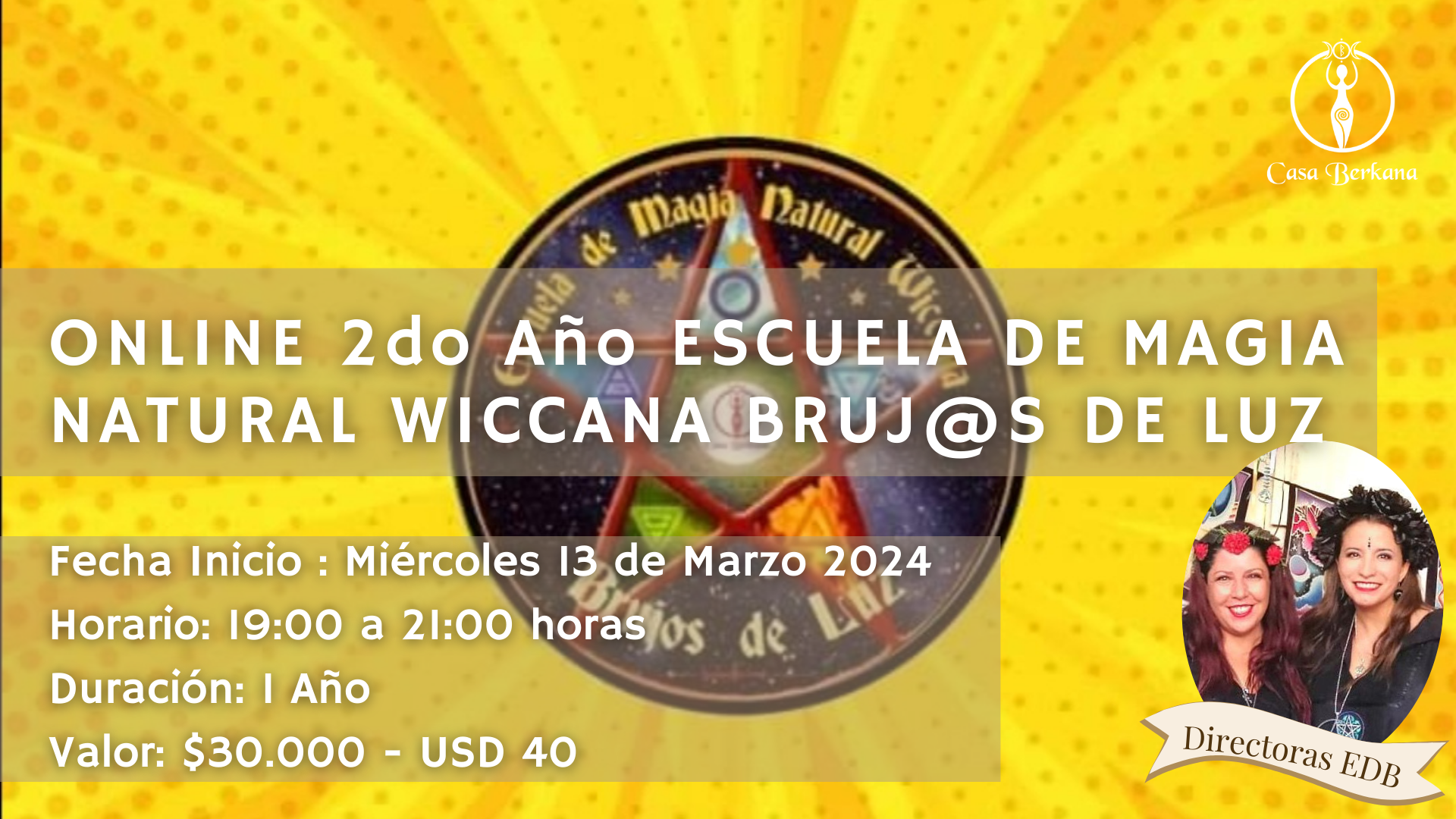 Online 2do Año Escuela de Magia Natural Wiccana Bruj@s de Luz