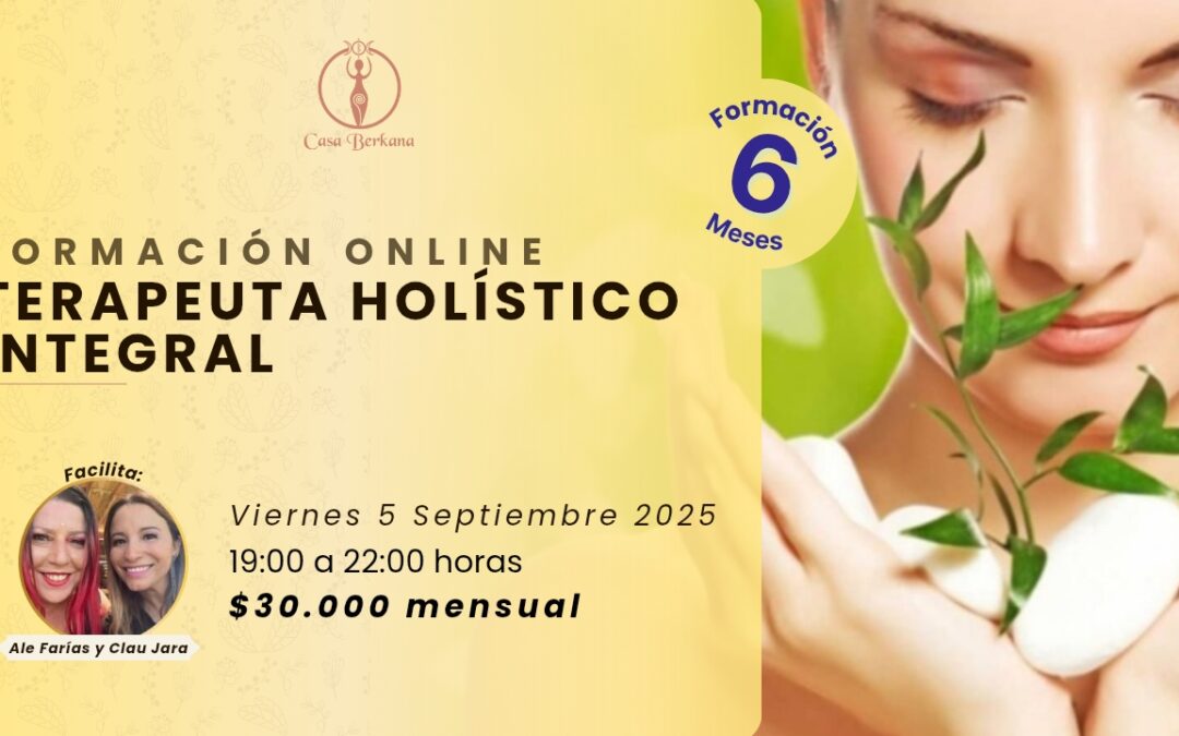 Formación Online Terapeuta Holístico Integral Nuevo día! Nuevo horario!