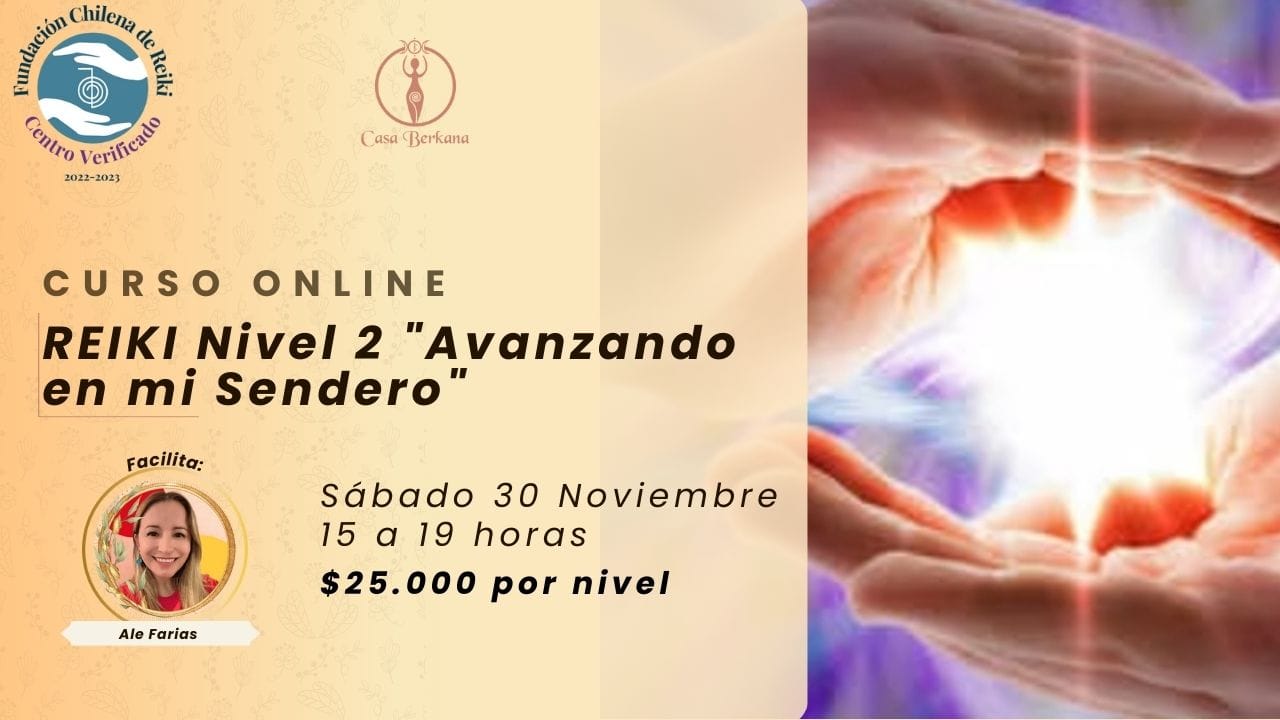 Online Curso Reiki Nivel 2 «Avanzando en mi sendero»